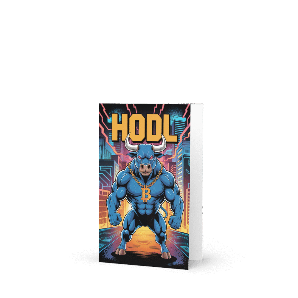 Hodl X Bullish Greeting Card - Greeting Card 4X6 Front 68D305030De5C