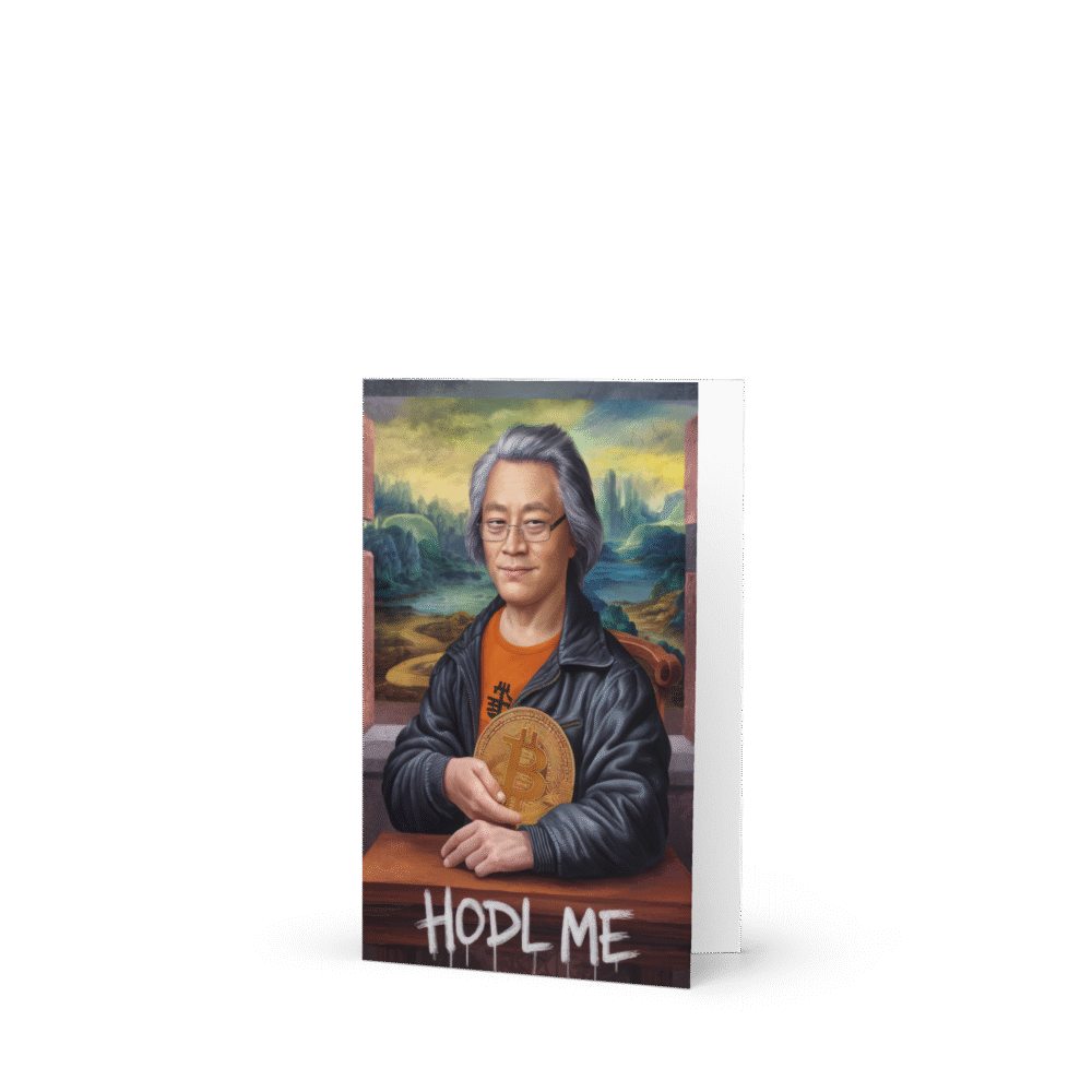 Hodl Me, Satoshi Greeting Card - Greeting Card 4X6 Front 68D3065D2B5A9