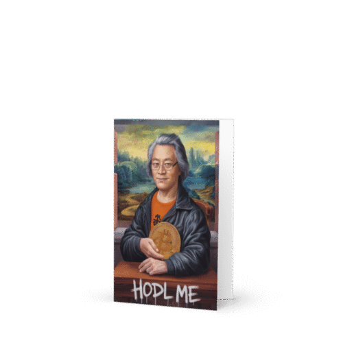 HODL Me, Satoshi Greeting Card