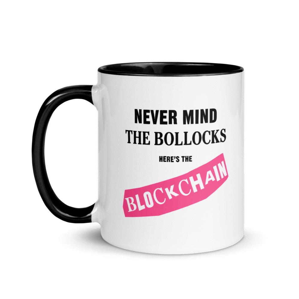 Nevermind The Bollocks: Here'S The Blockchain Mug