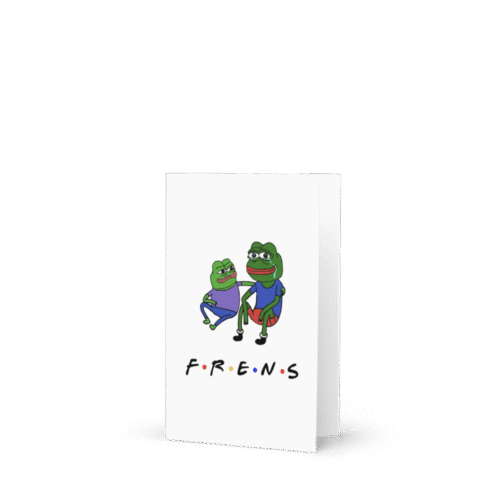 Pepe Frens Greeting Card