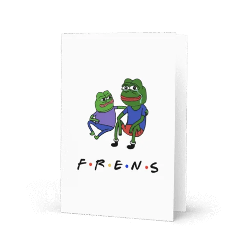 Pepe Frens Greeting Card