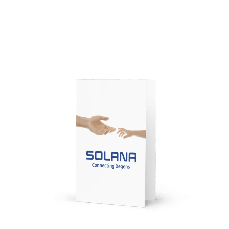 Solana: Connecting Degens Greeting Card