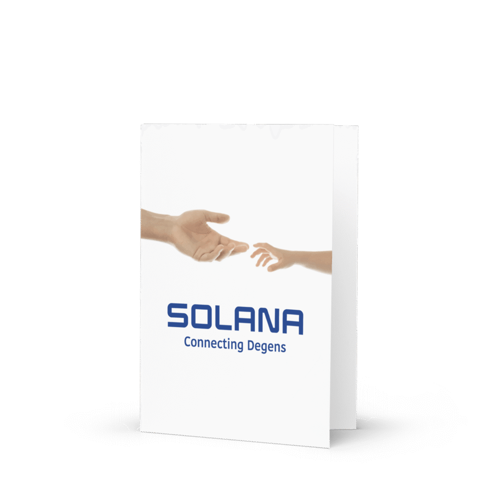Solana: Connecting Degens Greeting Card