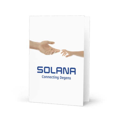 Solana: Connecting Degens Greeting Card