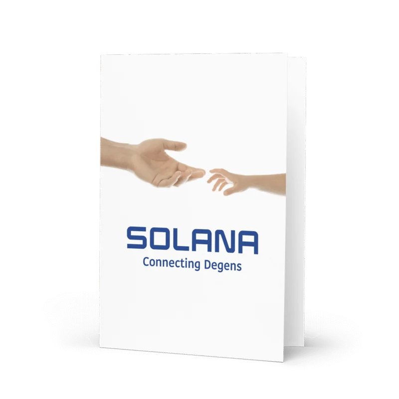 Solana: Connecting Degens Greeting Card