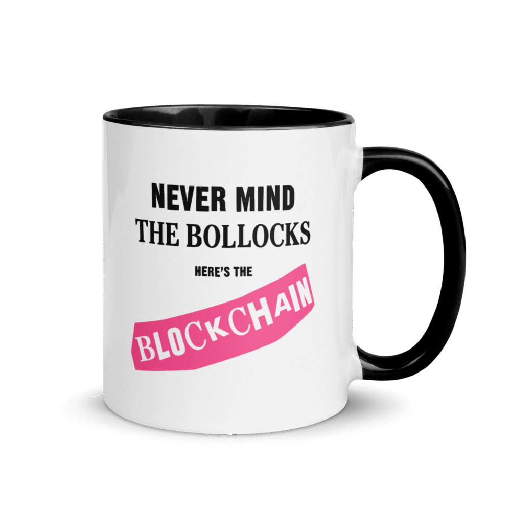 Nevermind The Bollocks: Here'S The Blockchain Mug - White Ceramic Mug With Color Inside Black 11 Oz Right 68Ceedbc6F906