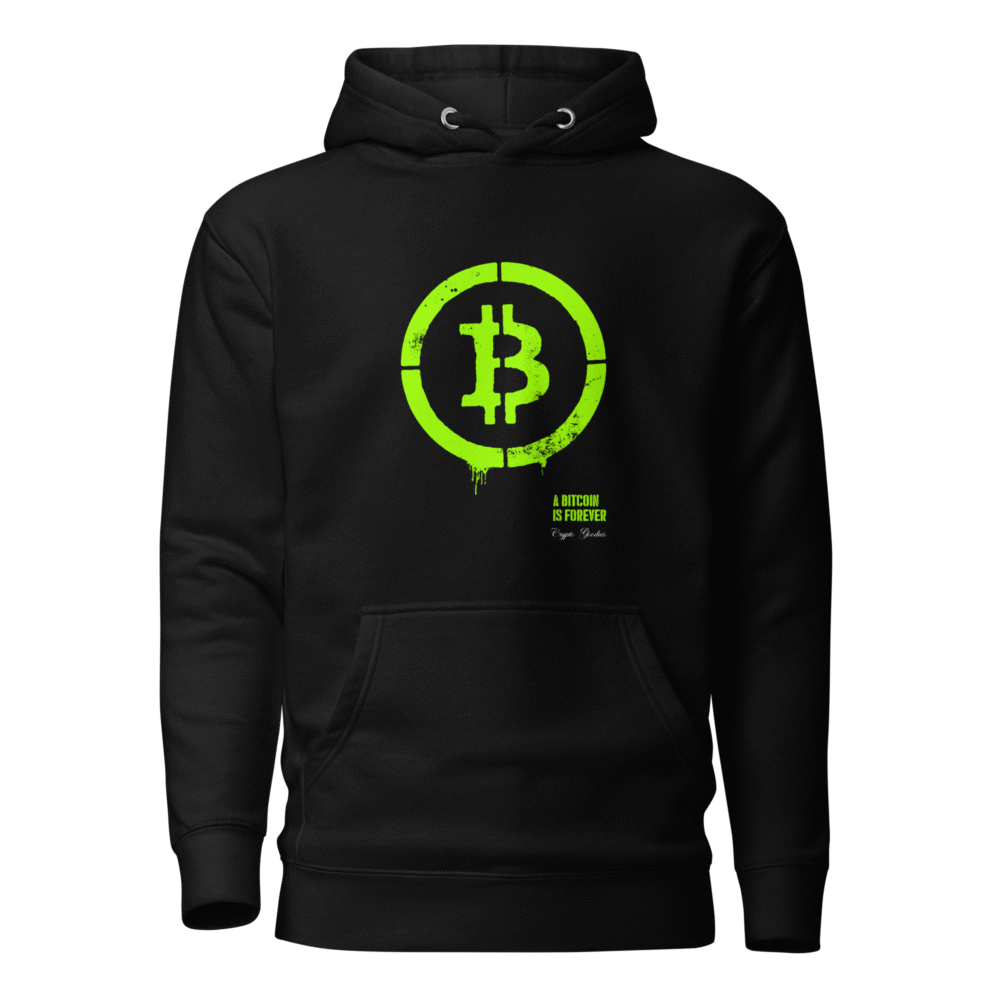 Bitcoin Is Forever Hoodie