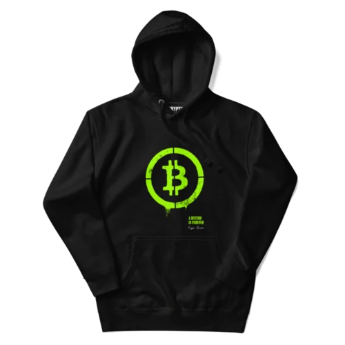 Bitcoin Is Forever Hoodie