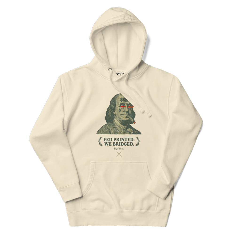 Xrp: Fed Printed. We Bridged. Hoodie - I Unisex Premium Pullover Hoodie Bone Front 68E2Aa40D683A