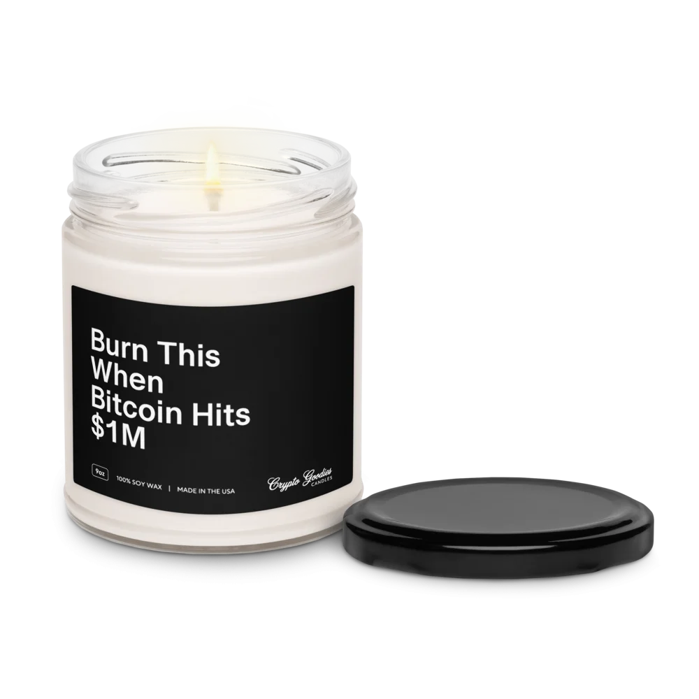 Burn This When Bitcoin Hits $1M Scented Candle - Image 3