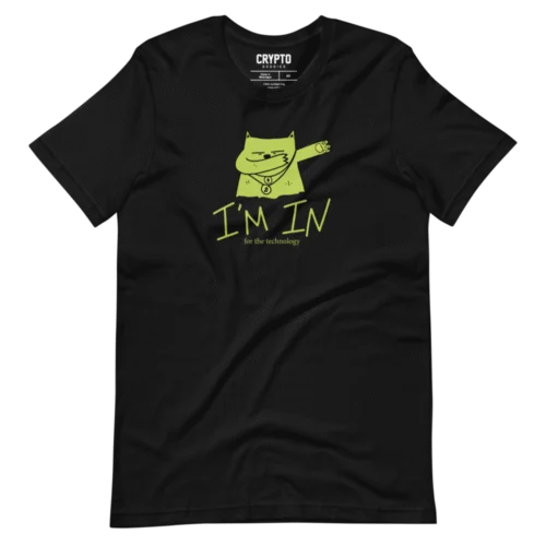 I’m In For The Technology T-Shirt
