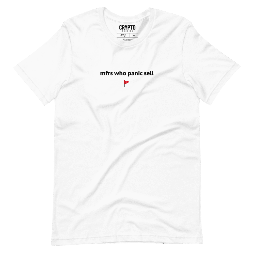 Mfrs Who Panic Sell T-Shirt