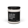 Smells Like Memecoin Millionaire Energy Scented Candle