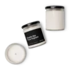 Smells Like Pure Hopium Scented Candle