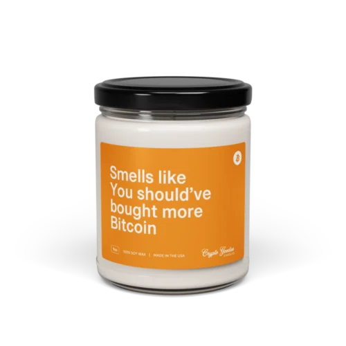 Smells Like You Should Have Bought More Bitcoin Scented Candle