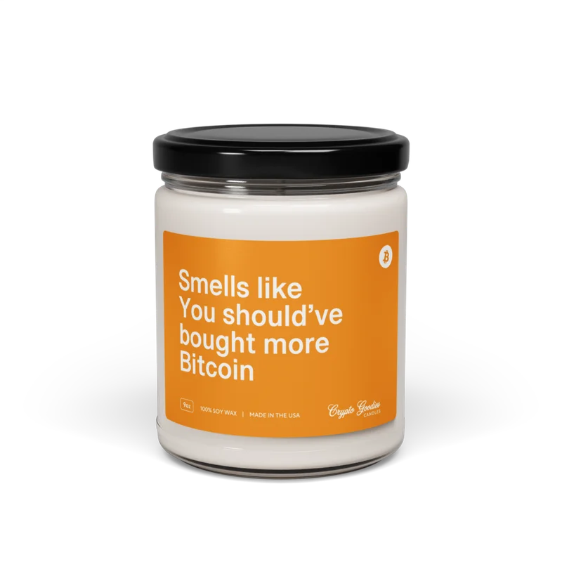 Smells Like You Should Have Bought More Bitcoin Scented Candle