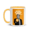 Tired of Winning Mug