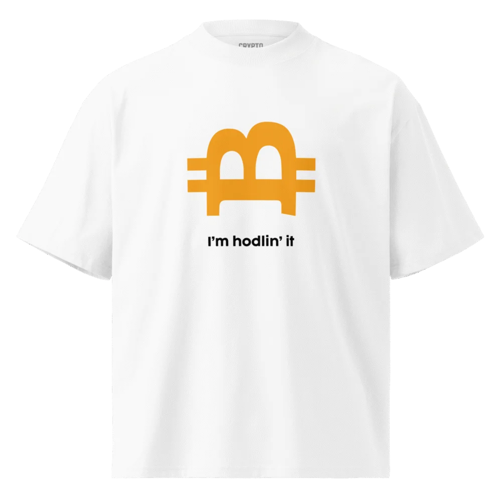 Bitcoin: I’m Hodlin’ It Oversize Tee