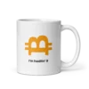 Bitcoin - I'M HODLIN' IT Mug