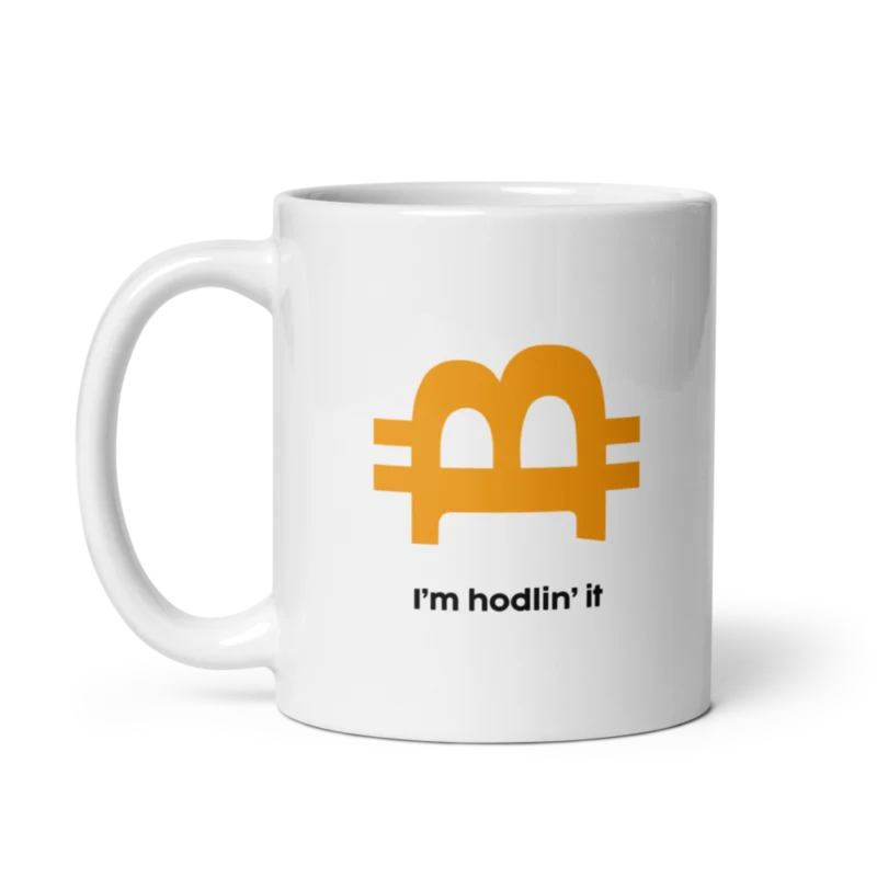Bitcoin - I'M HODLIN' IT Mug