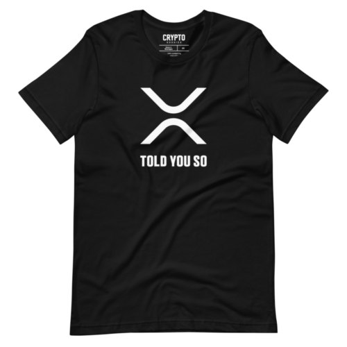 XRP: Told You So T-Shirt