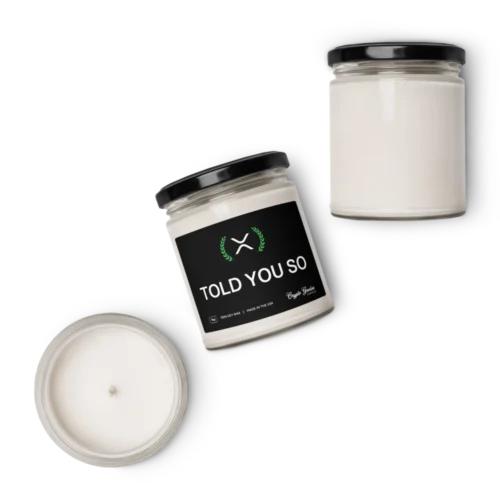 XRP: Told You So Scented Candle