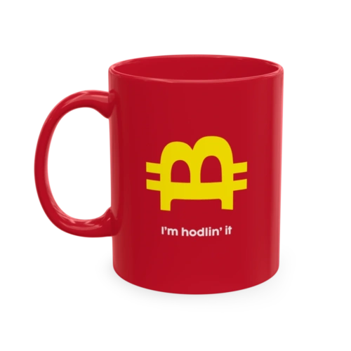 Bitcoin: I'm Hodlin' It Red Mug