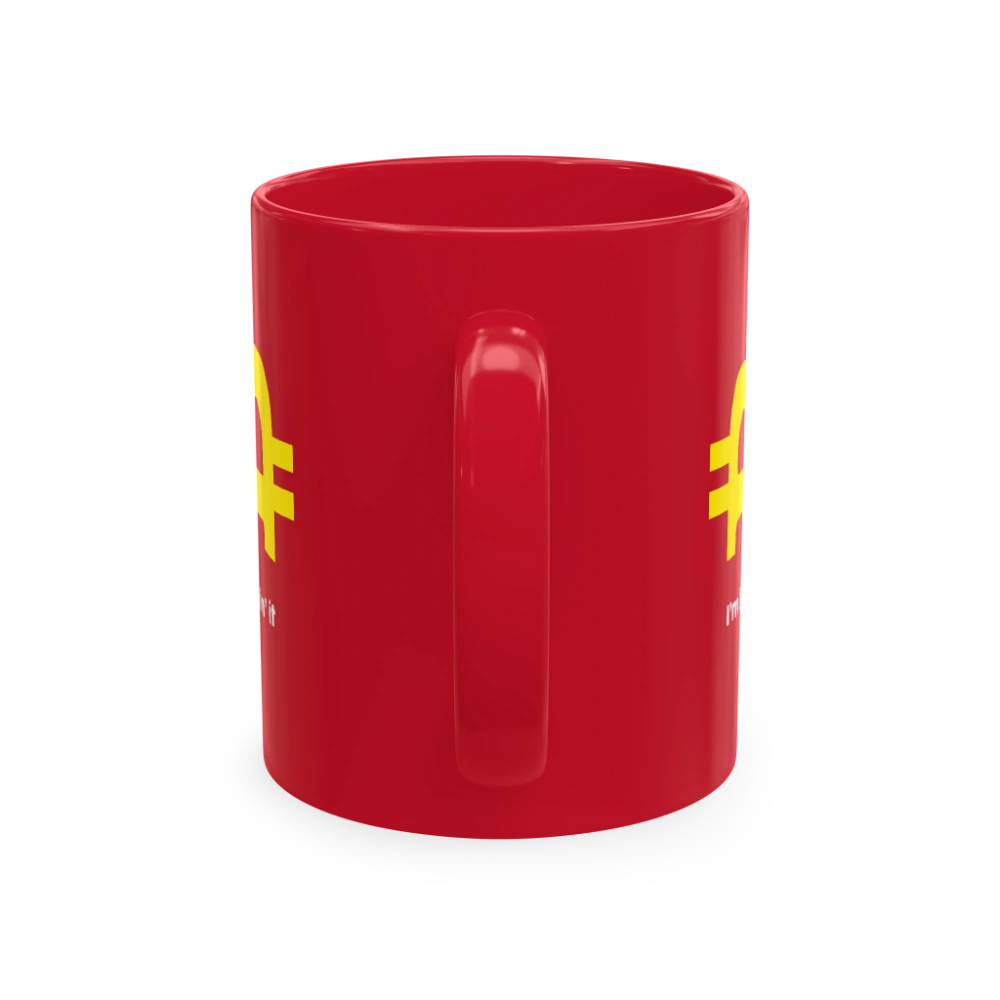 Bitcoin: I'm Hodlin' It Red Mug