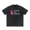Commit TAX Fraud Heavyweight Vintage T-Shirt