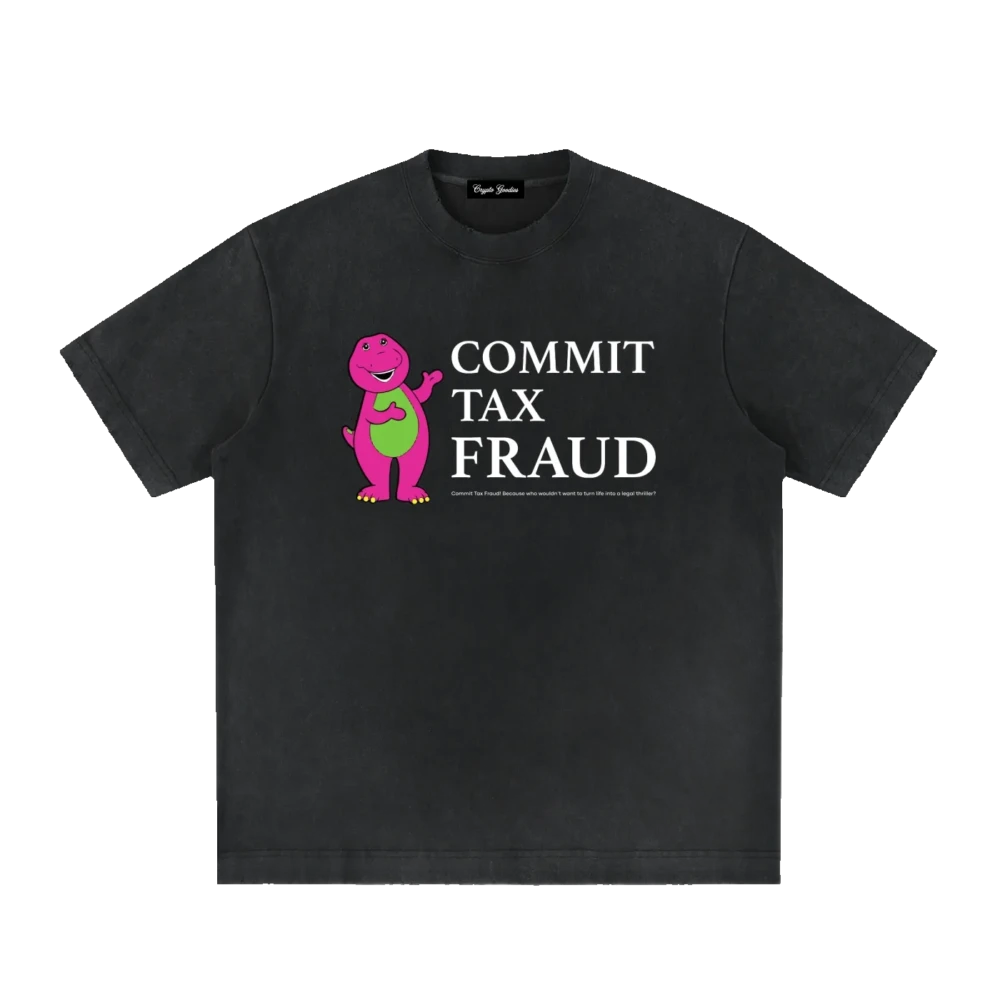 Commit TAX Fraud Heavyweight Vintage T-Shirt