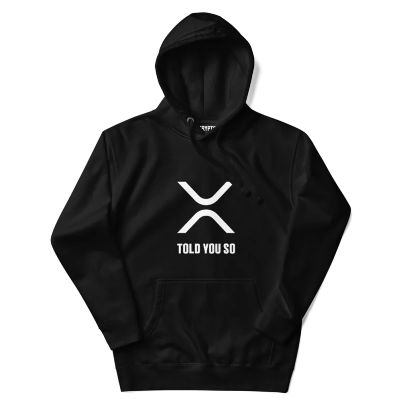 XRP: Told You So Hoodie