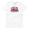 Support Your Local Crypto Bro T-Shirt