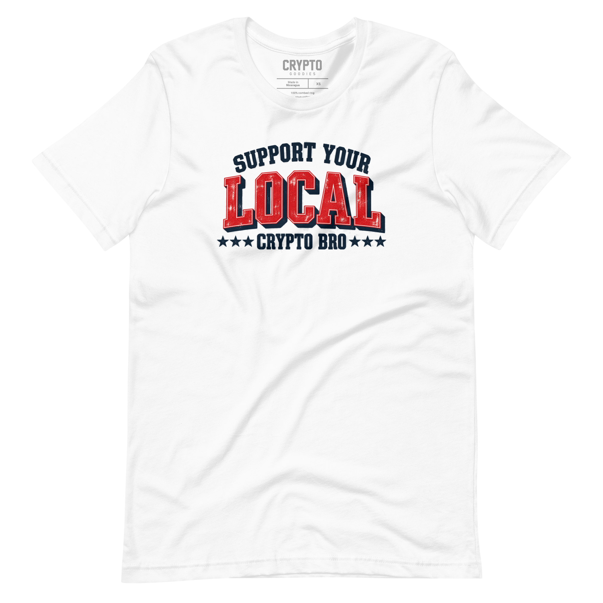Support Your Local Crypto Bro T-Shirt