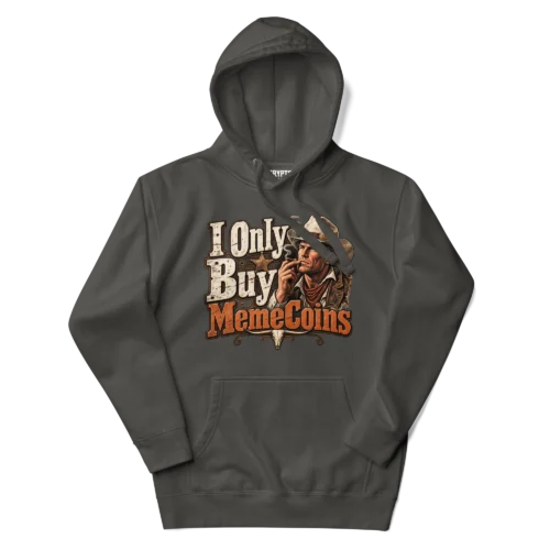 I Only Buy Meme Coins Hoodie